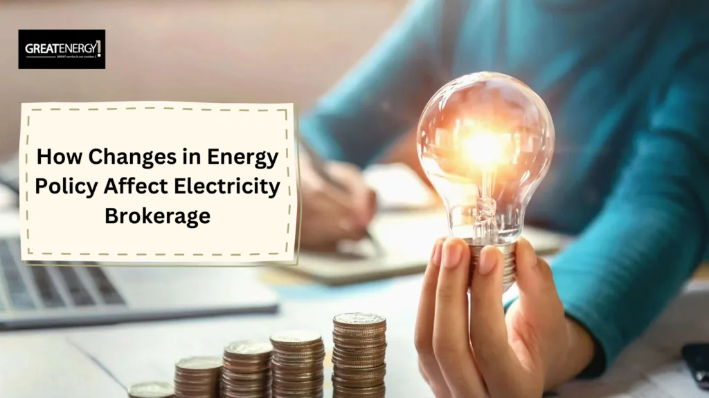 How Changes in Energy Policy Affect Electricity Brokerage