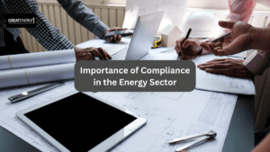 the-importance-of-compliance-in-the-energy-sector